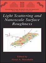 Light Scattering And Nanoscale Surface Roughness