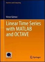 Linear Time Series With Matlab And Octave
