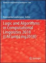 Logic And Algorithms In Computational Linguistics 2018 (Lacompling2018)