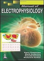 Manual Of Electrophysiology
