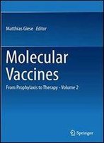 Molecular Vaccines: From Prophylaxis To Therapy - Volume 2