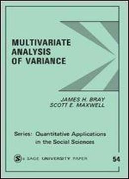 Multivariate Analysis Of Variance (quantitative Applications In The Social Sciences)