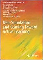 Neo-Simulation And Gaming Toward Active Learning
