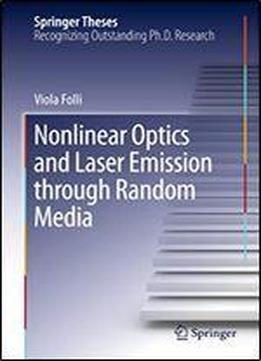 Nonlinear Optics And Laser Emission Through Random Media