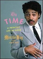 On Time: A Princely Life In Funk