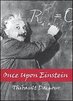 Once Upon Einstein