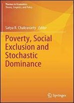 Poverty, Social Exclusion And Stochastic Dominance