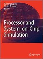 Processor And System-On-Chip Simulation