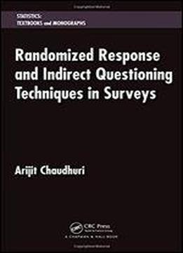 Randomized Response And Indirect Questioning Techniques In Surveys