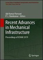 Recent Advances In Mechanical Infrastructure: Proceedings Of Icram 2019