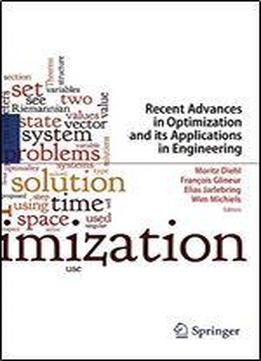 Recent Advances In Optimization And Its Applications In Engineering
