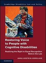 Restoring Voice To People With Cognitive Disabilities