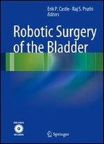 Robotic Surgery Of The Bladder