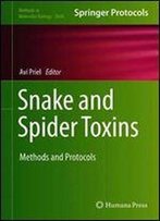 Snake And Spider Toxins: Methods And Protocols