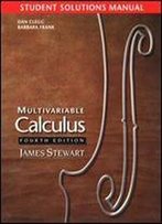 Student Solutions Manual For Stewart's Multivariable Calculus