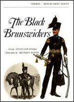 The Black Brunswickers (Men-At-Arms Series 7)