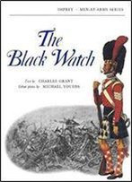 The Black Watch (Men-At-Arms Series 8)