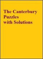 The Canterbury Puzzles With Solutions