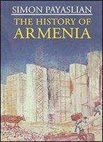 The History Of Armenia