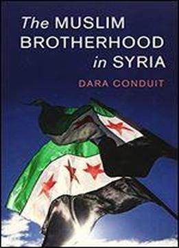 The Muslim Brotherhood In Syria