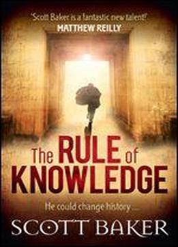 The Rule Of Knowledge
