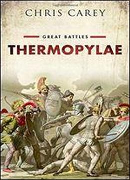 Thermopylae: Great Battles