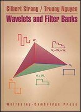 Wavelets And Filter Banks
