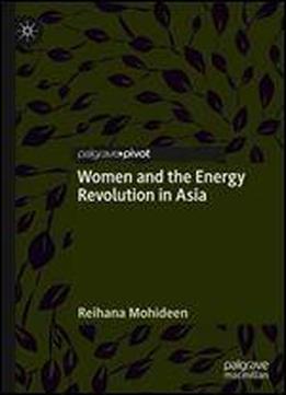 Women And The Energy Revolution In Asia