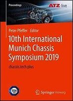 10th International Munich Chassis Symposium 2019: Chassis.Tech Plus