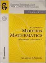 A Gateway To Modern Mathematics Vol-1