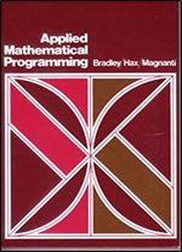 Applied Mathematical Programming