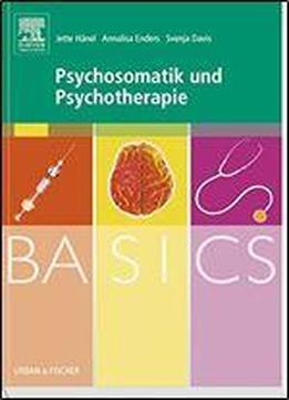 Basics Psychosomatik Und Psychotherapie