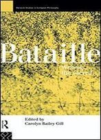 Bataille: Writing The Sacred