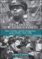 Becoming New York's Finest