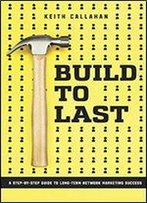 Build To Last