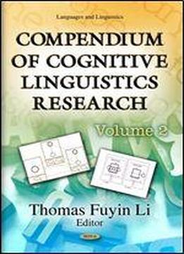 Compendium Of Cognitive Linguistics Research