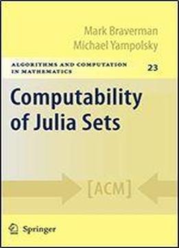 Computability Of Julia Sets