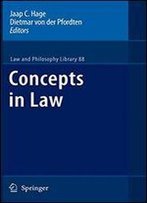 Concepts In Law (Law And Philosophy Library)