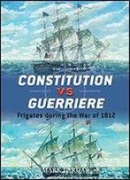 Constitution Vs Guerriere (Duel)