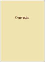 Convexity By Victor L. (Ed.) Klee