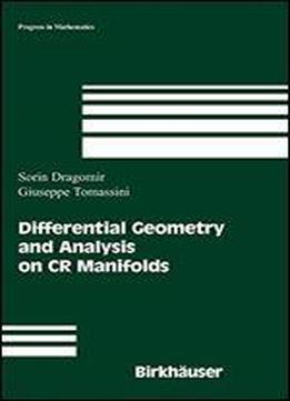 Differential Geometry And Analysis On Cr Manifolds