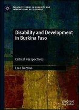 Disability And Development In Burkina Faso: Critical Perspectives