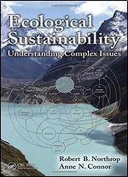 Ecological Sustainability: Understanding Complex Issues