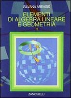 Elementi Di Algebra Lineare E Geometria