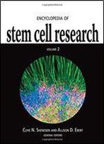 Encyclopedia Of Stem Cell Research (2 Vol.Set)