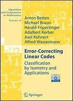 Error-Correcting Linear Codes: Classification By Isometry And Applications
