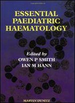 Essential Paediatric Haematology