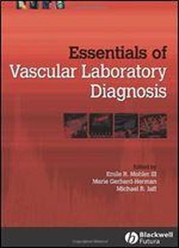 Essentials Of Vascular Laboratory Diagnosis