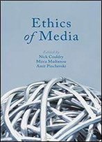 Ethics Of Media