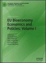 Eu Bioeconomy Economics And Policies: